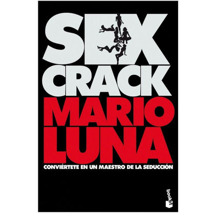 GRUPO PLANETA - SEX CRACK | EDICION DE BOLSILLO - Sensuana.es