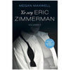 GRUPO PLANETA - I AM ERIC ZIMMERMAN VOL II | POCKET EDITION